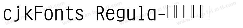cjkFonts Regula字体转换